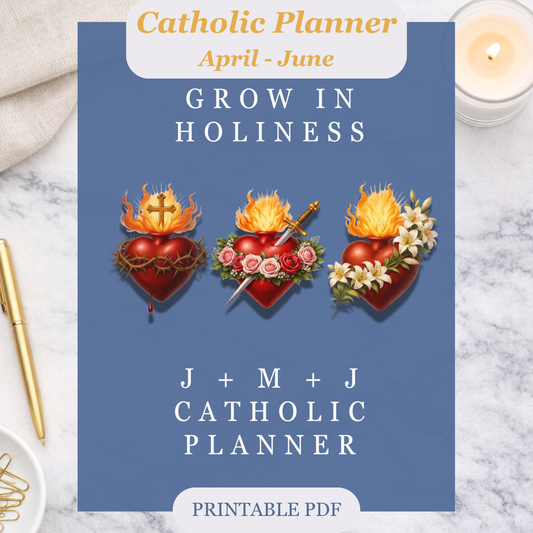 Catholic Planner 2026 | Grow in Holiness April-June Q2 (PDF Download)