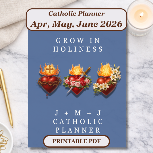 Catholic Planner 2026 | Grow in Holiness April-June Q2 (PDF Download)